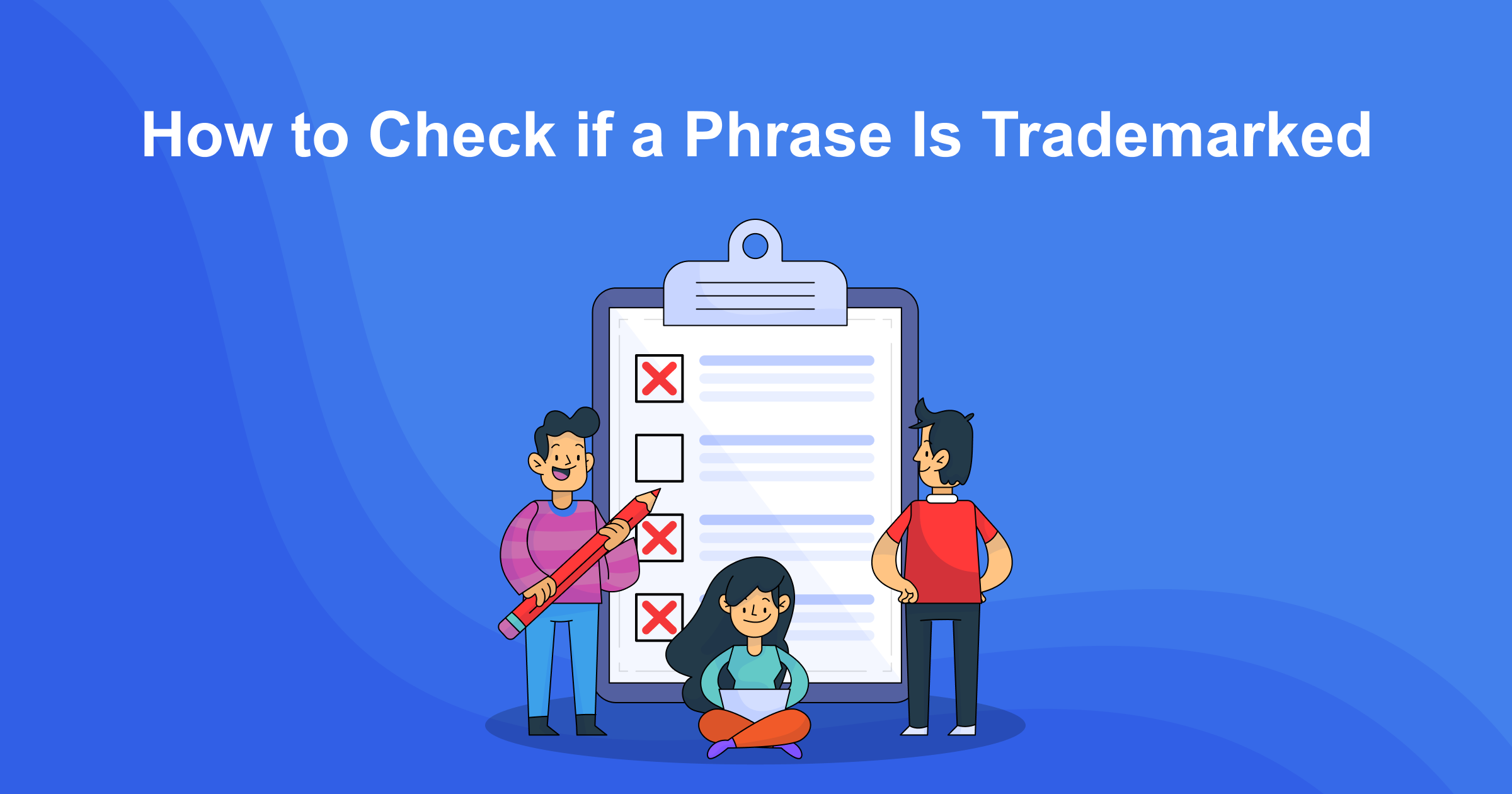 How to Check if a Phrase Is Trademarked (+ Free Trademark Search)
